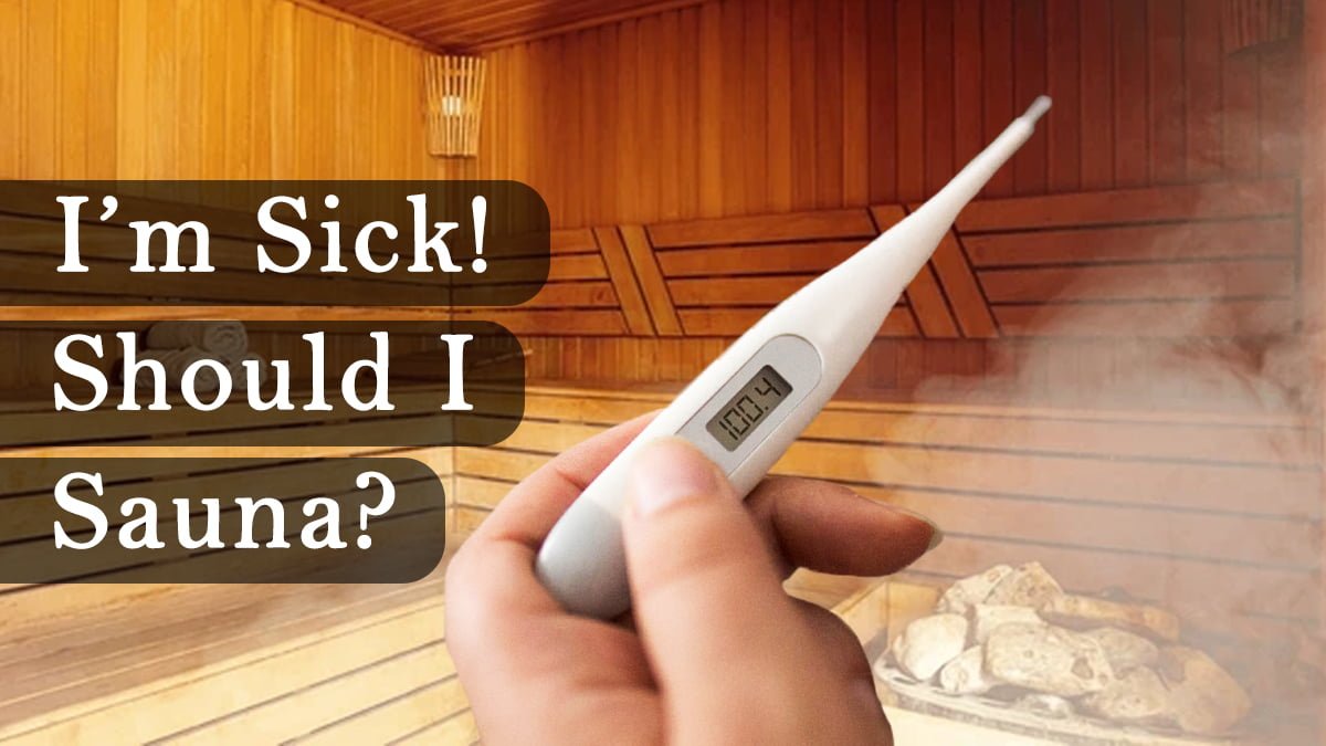 sauna when sick