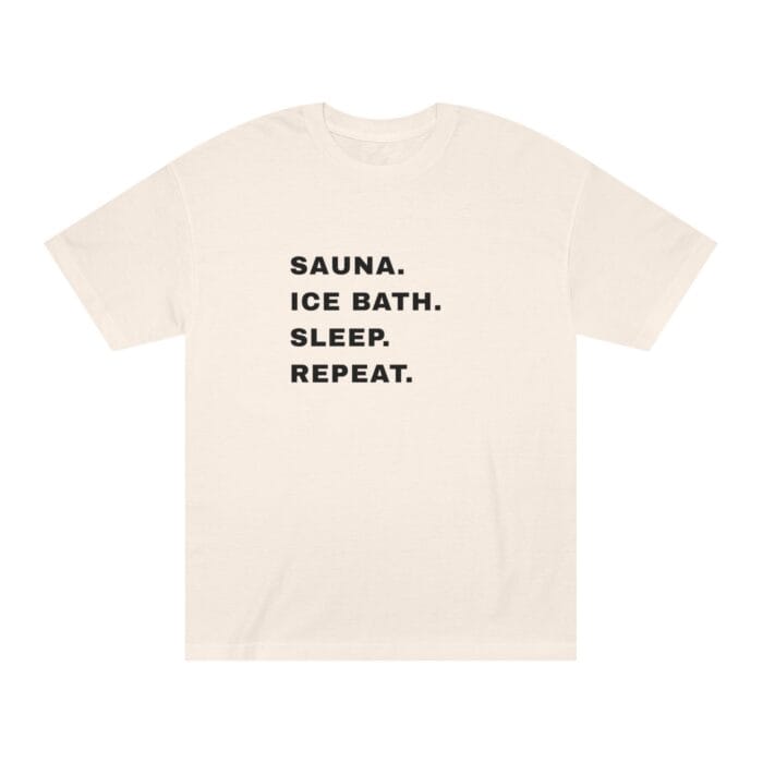 "Sauna Ice Bath Sleep Repeat" | American Apparel Sauna Shirt | Unisex Classic Tee - Image 3