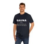 "Sauna After Sauna" | American Apparel Sauna Shirt | Unisex Classic Tee - Image 12