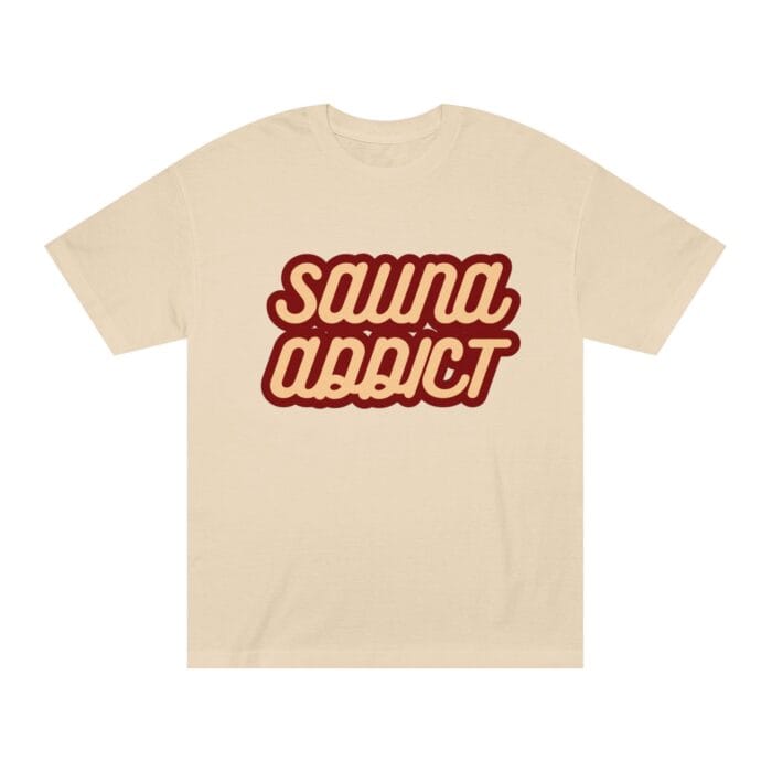 "Sauna Addict" | American Apparel Sauna Shirt | Unisex Classic Tee - Image 2