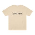 "Sauna Today" | American Apparel Sauna Shirt | Unisex Classic Tee - Image 2
