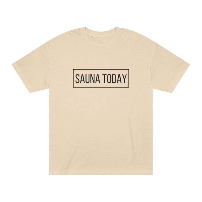 "Sauna Today" | American Apparel Sauna Shirt | Unisex Classic Tee - Image 2