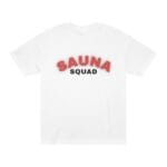 "Sauna Squad" | American Apparel Sauna Shirt | Unisex Classic Tee