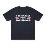 "I Stand For Saunas" | American Apparel Sauna Shirt | Unisex Classic Tee - Image 4