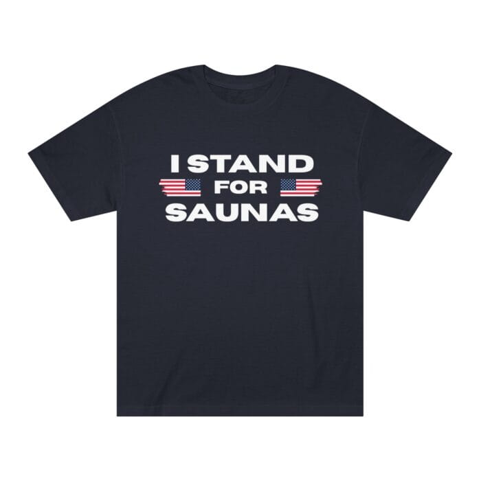 "I Stand For Saunas" | American Apparel Sauna Shirt | Unisex Classic Tee - Image 4