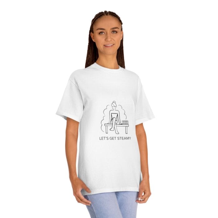 "Let's Get Steamy" | American Apparel Sauna Shirt | Unisex Classic Tee - Image 2