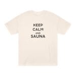 "Keep Calm And Sauna" | American Apparel Sauna Shirt | Unisex Classic Tee - Image 3