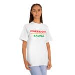 "Freedom Independence Sauna" | American Apparel Sauna Shirt | Unisex Classic Tee - Image 5