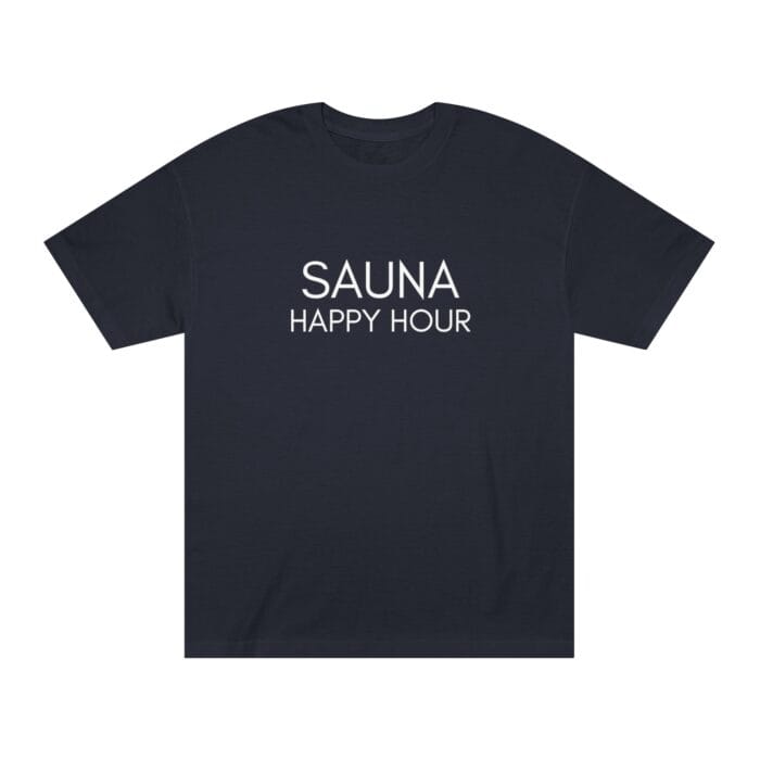 "Sauna Happy Hour" | American Apparel Sauna Shirt | Unisex Classic Tee - Image 4