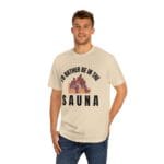 "I'd Rather Be In The Sauna" | American Apparel Sauna Shirt | Unisex Classic Tee - Image 8