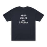 "Keep Calm And Sauna" | American Apparel Sauna Shirt | Unisex Classic Tee - Image 4