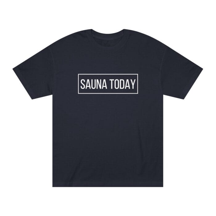 "Sauna Today" | American Apparel Sauna Shirt | Unisex Classic Tee - Image 4