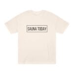 "Sauna Today" | American Apparel Sauna Shirt | Unisex Classic Tee - Image 3