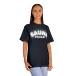 "Sauna Squad" | American Apparel Sauna Shirt | Unisex Classic Tee - Image 11