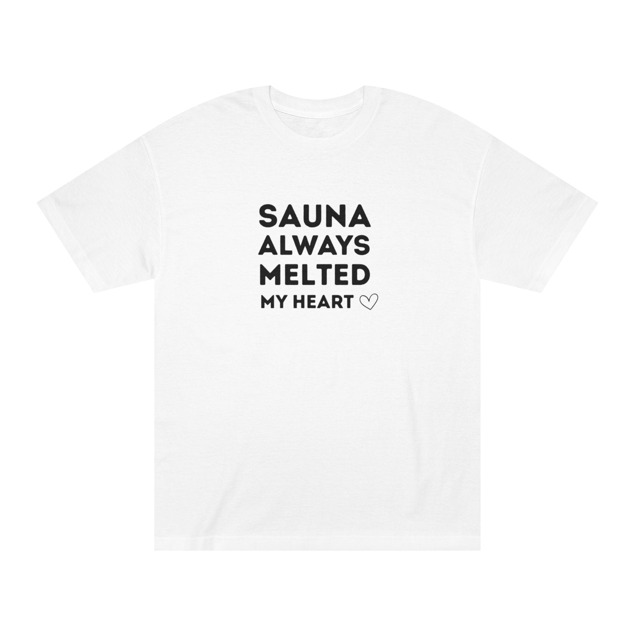4392457911960105311_2048.jpeg "Sauna Always Melted My Heart" | American Apparel Sauna Shirt | Unisex Classic Tee - Image 1