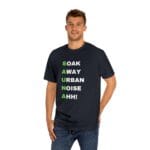"Soak Away Urban Noise Ahh" | American Apparel Sauna Shirt | Unisex Classic Tee - Image 12