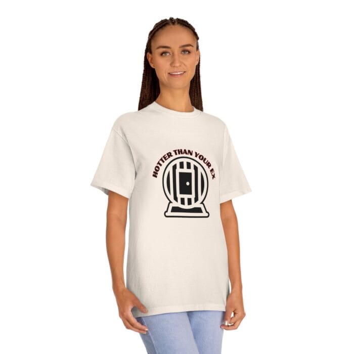 "Hotter Than Your Ex" | American Apparel Sauna Shirt | Unisex Classic Tee - Image 9