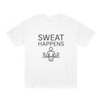 "Sweat Happens" | American Apparel Sauna Shirt | Unisex Classic Tee