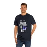 "In The Sauna Everybody Is Hot" | American Apparel Sauna Shirt | Unisex Classic Tee - Image 12